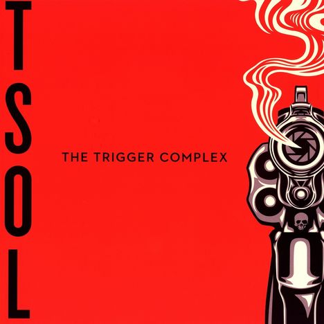 TSOL (T.S.O.L.): The Trigger Complex (Limited-Edition) (Colored Vinyl), LP