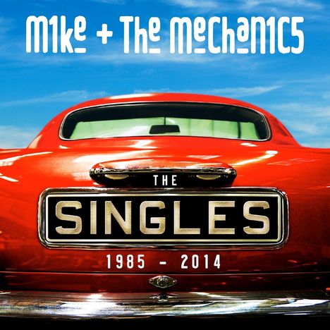 Mike &amp; The Mechanics: The Singles 1985 - 2014, CD