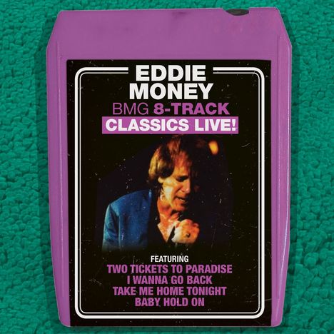 Eddie Money: BBMG 8-Track Classics Live 1997 (+Bonus), CD
