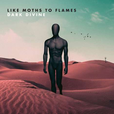 Like Moths To Flames: Dark Divine, CD