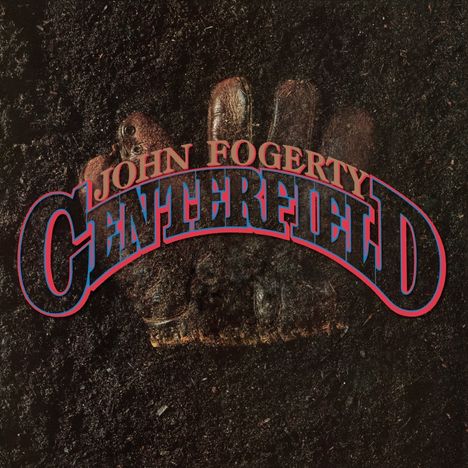 John Fogerty: Centerfield, LP