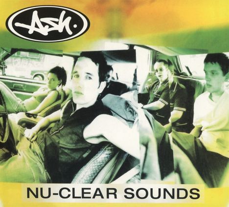 Ash: Nu-Clear Sounds (2018 Reissue), CD