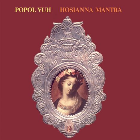 Popol Vuh: Hosianna Mantra, CD