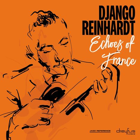 Django Reinhardt (1910-1953): Echoes Of France, LP