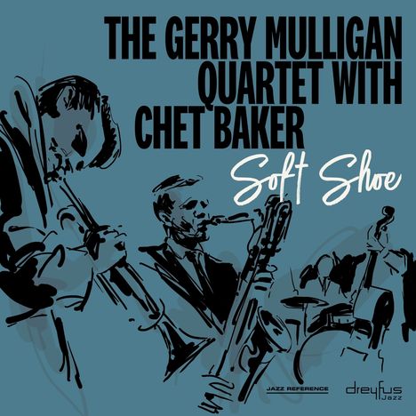 Gerry Mulligan (1927-1996): Soft Shoe (2018 Version), CD