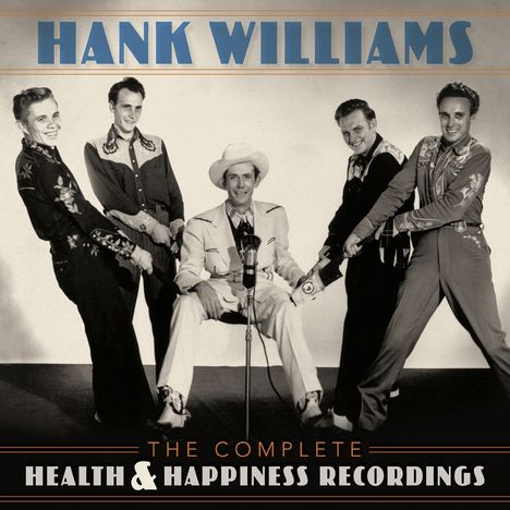 Hank Williams: The Complete Health &amp; Happiness Recordings, 2 CDs