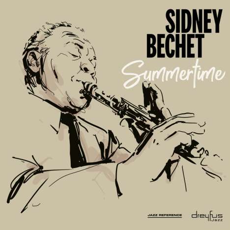 Sidney Bechet (1897-1959): Summertime, LP