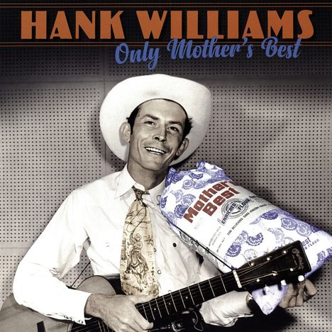 Hank Williams: Only Mother's Best (remastered), 3 LPs