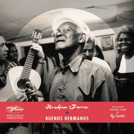 Ibrahim Ferrer: Buenos Hermanos (Special Edition), CD