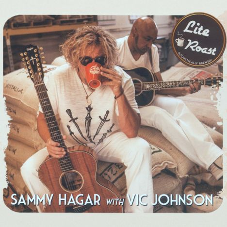 Sammy Hagar &amp; Vic Johnson: Lite Roast, CD