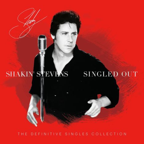 Shakin' Stevens: Singled Out: The Definitive Singles Collection, 2 LPs