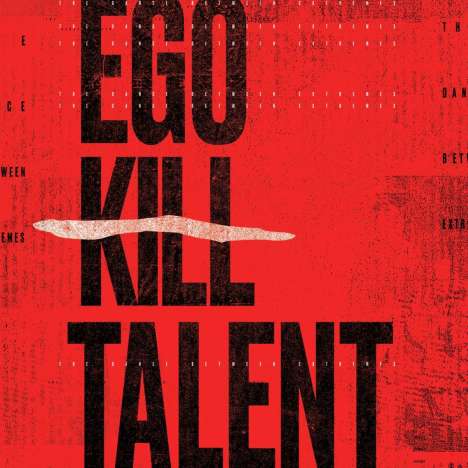 Ego Kill Talent: The Dance Between Extremes, CD
