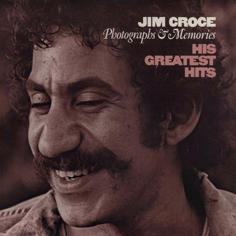 Jim Croce: Photographs &amp; Memories: His Greatest Hits (180g), LP