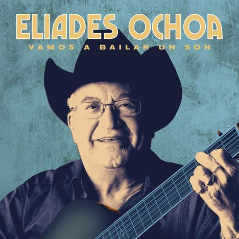 Eliades Ochoa: Vamos a Bailar un Son (Special Edition), CD