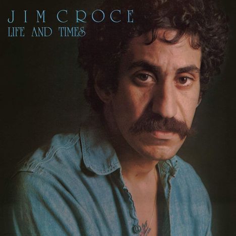 Jim Croce: Life & Times, LP