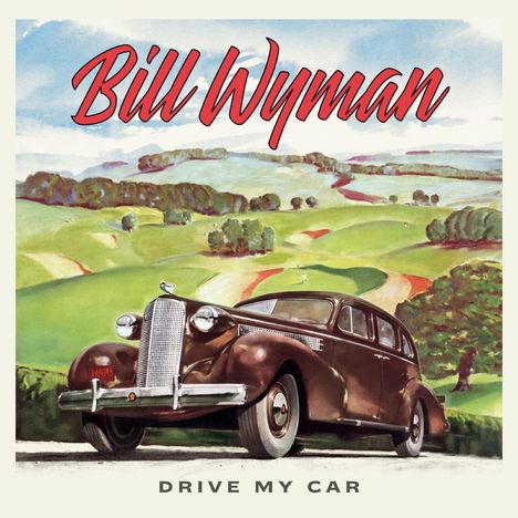 Bill Wyman: Drive My Car, CD