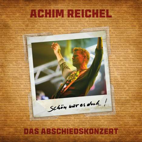 Achim Reichel: Schön war es doch - Das Abschiedskonzert, 2 CDs