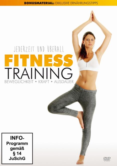 Fitness Training - Beweglichkeit, Kraft, Ausdauer, DVD