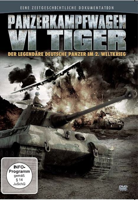 Panzerkampfwagen VI Tiger - Der legendäre deutsche Panzer im 2. Weltkrieg, DVD