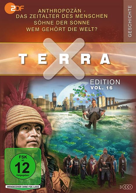 Terra X Vol. 16: Anthropozän - Das Zeitalter des Menschen / Söhne der Sonne / Wem gehört die Welt?, 3 DVDs