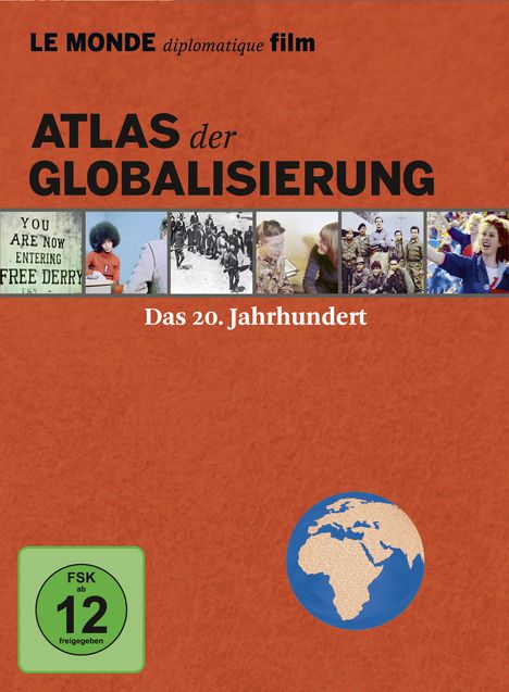 Atlas der Globalisierung - Das 20. Jahrhundert, 6 DVDs