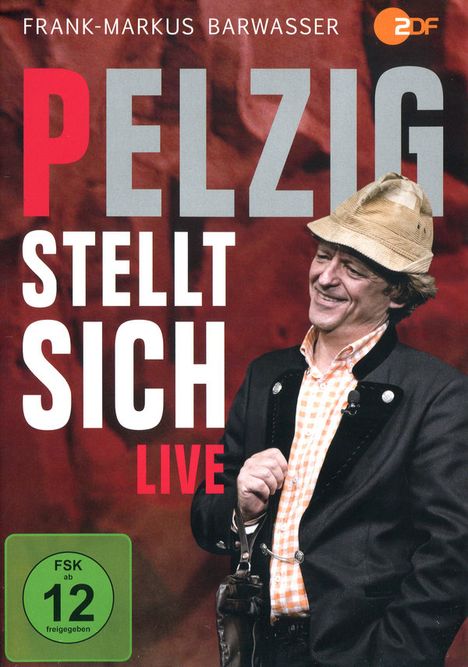 Erwin Pelzig: Pelzig stellt sich (Live), DVD