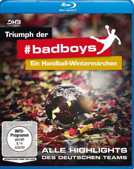 Triumph der #badboys: Ein Handball-Wintermärchen (Blu-ray), Blu-ray Disc