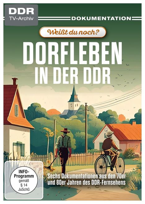 Logo des DDR TV-Archivs. Titel: "Weißt du noch? Dorfleben in der DDR". Illustration eines Dorfes mit zwei Figuren.