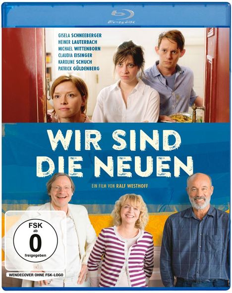 Blu-ray-Cover, oben Schauspielernamen. Schrift: "WIR SIND DIE NEUEN". Drei ältere und drei jüngere Menschen.
