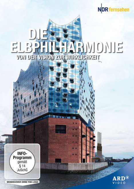 Die Elbphilharmonie - Von der Vision zur Wirklichkeit, DVD