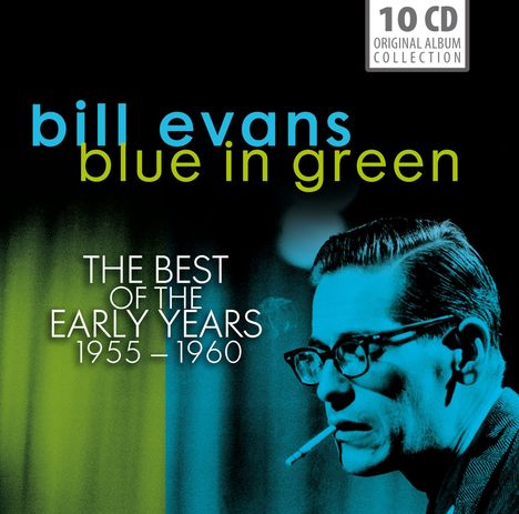 Bill Evans (Piano) (1929-1980): Blue In Green: The Best Of The Early Years, 10 CDs