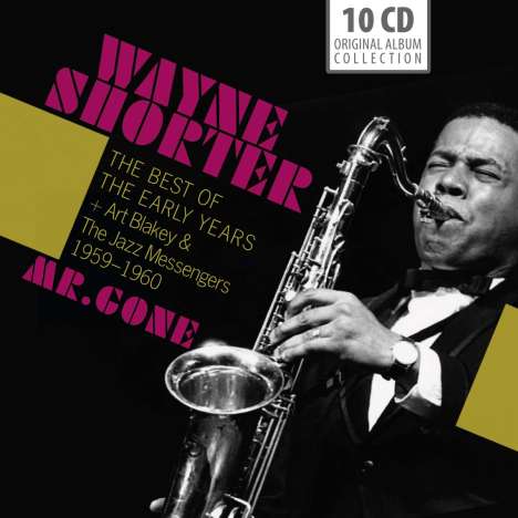 Wayne Shorter (1933-2023): Mr. Gone: The Best Of The Early Years, 10 CDs