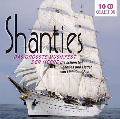 Shanties: Das größte Musikfest der Meere (Wallet- Box), 10 CDs