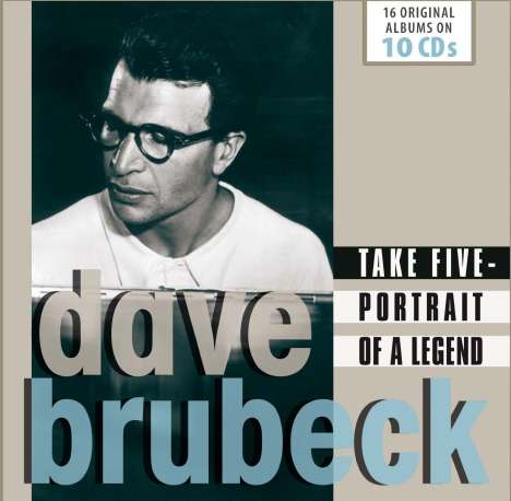 Dave Brubeck (1920-2012): Take Five: Portrait Of A Legend (16 Original Albums On 10 CD), 10 CDs