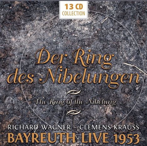 Richard Wagner (1813-1883): Der Ring des Nibelungen, 13 CDs