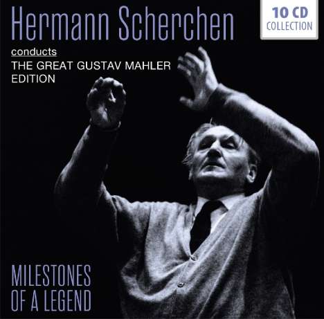 Hermann Scherchen - Milestones of a Legend, 10 CDs