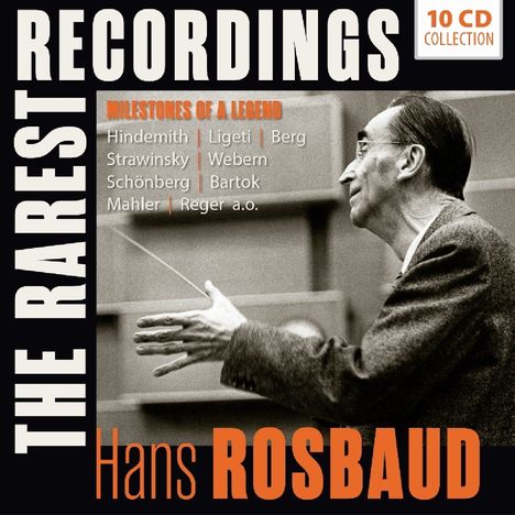 Hans Rosbaud - The Rarest Recordings, 10 CDs