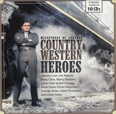 Country &amp; Western Heroes (Milestones Of Legends), 10 CDs