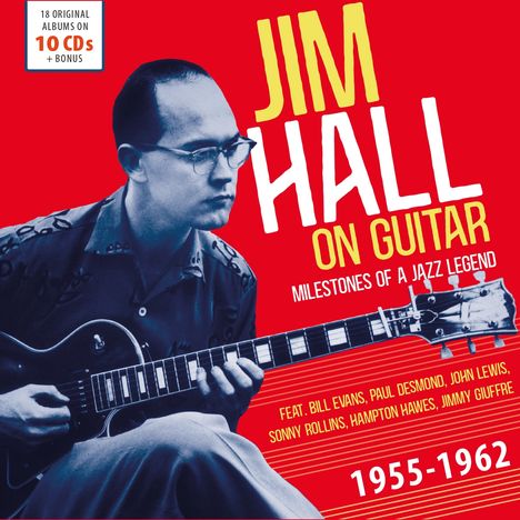 Jim Hall (1930-2013): On Guitar (Milestones Of A Jazz Legend), 10 CDs