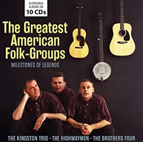 Legendary American Folk Groups (Milestones Of Legends), 10 CDs