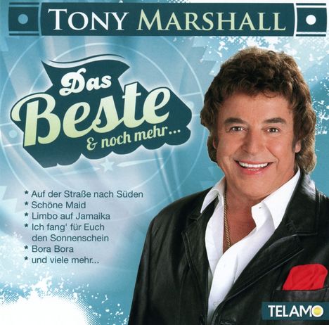 Tony Marshall: Das Beste und noch mehr..., CD