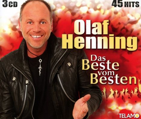 Olaf Henning: Das Beste vom Besten, 3 CDs