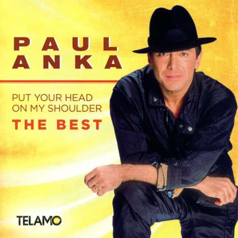 Paul Anka: Put Your Head On My Shoulder: The Best, CD