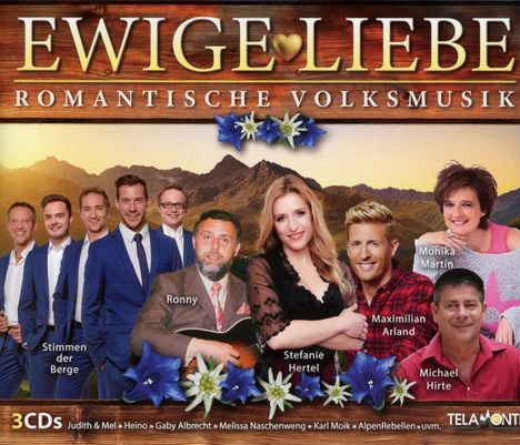 Ewige Liebe: Romantische Volksmusik, 3 CDs