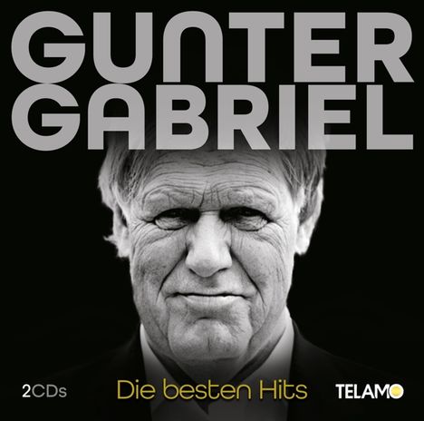 Gunter Gabriel: Die besten Hits, 2 CDs