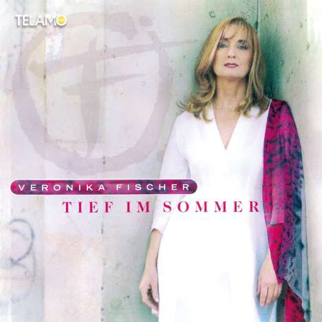 Veronika Fischer: Tief im Sommer, CD