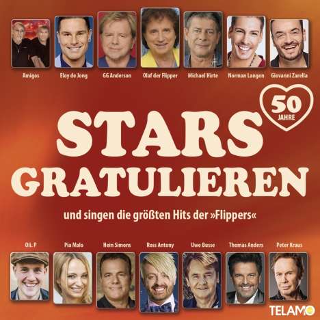Stars gratulieren und singen die größten Hits der Flippers, CD