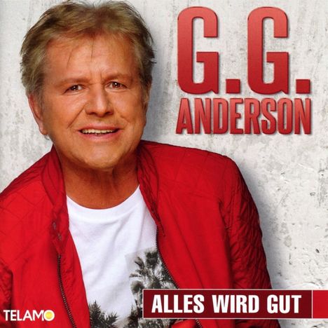 G.G. Anderson: Alles wird gut, CD