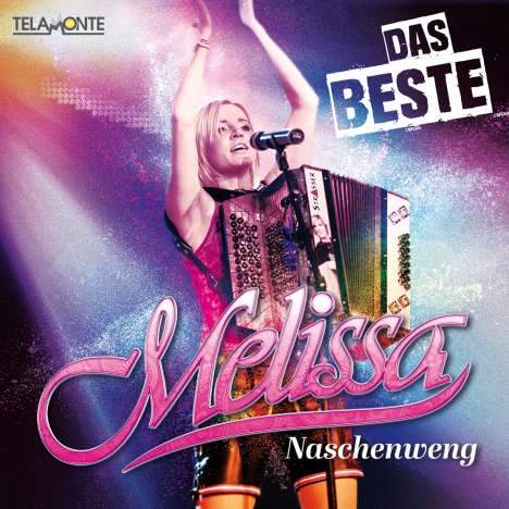 Melissa Naschenweng: Das Beste, CD