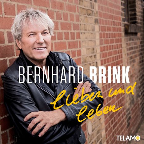 Bernhard Brink: Lieben und leben, CD